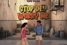Jay Bahd - Stop Dey Worry Me