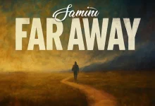 Samini Drops New Hit "Far Away"